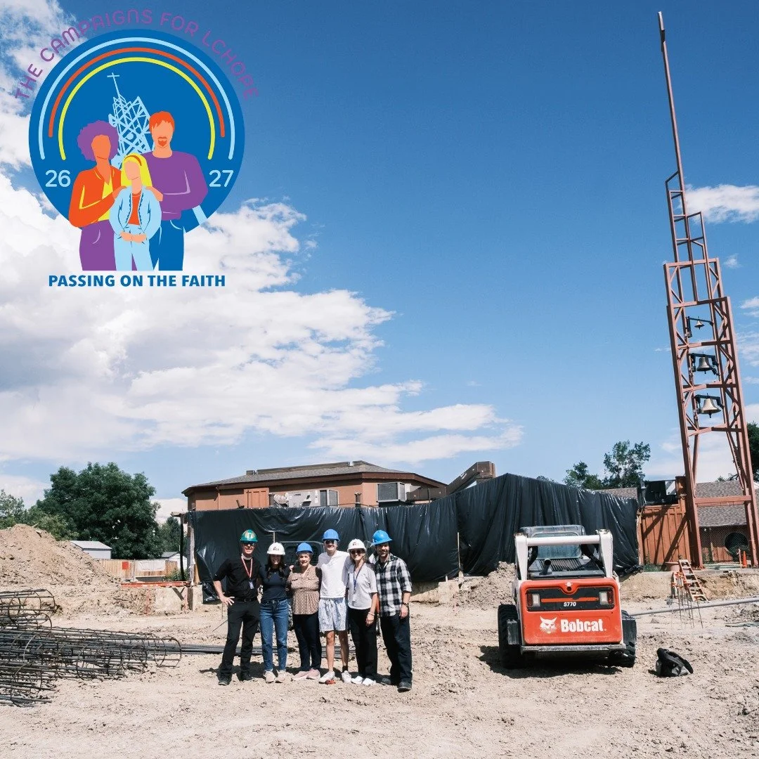 A little dust, a lot of hope. 🏗️

Thank you, LCHope community, for your continued patience, generosity and support throughout our Passing on the Faith building project. We&rsquo;re so grateful to be on this journey together as we build toward the fu
