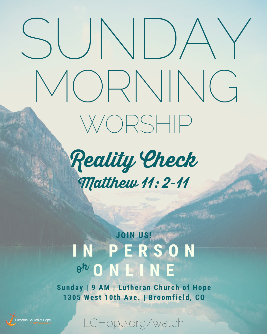 Promotional poster for Sunday morning worship service at Lutheran Church of Hope with a background of mountains and lake, announcing in-person and online participation, with Bible reference Luke 16:1-13, on September 24 at 9 AM.