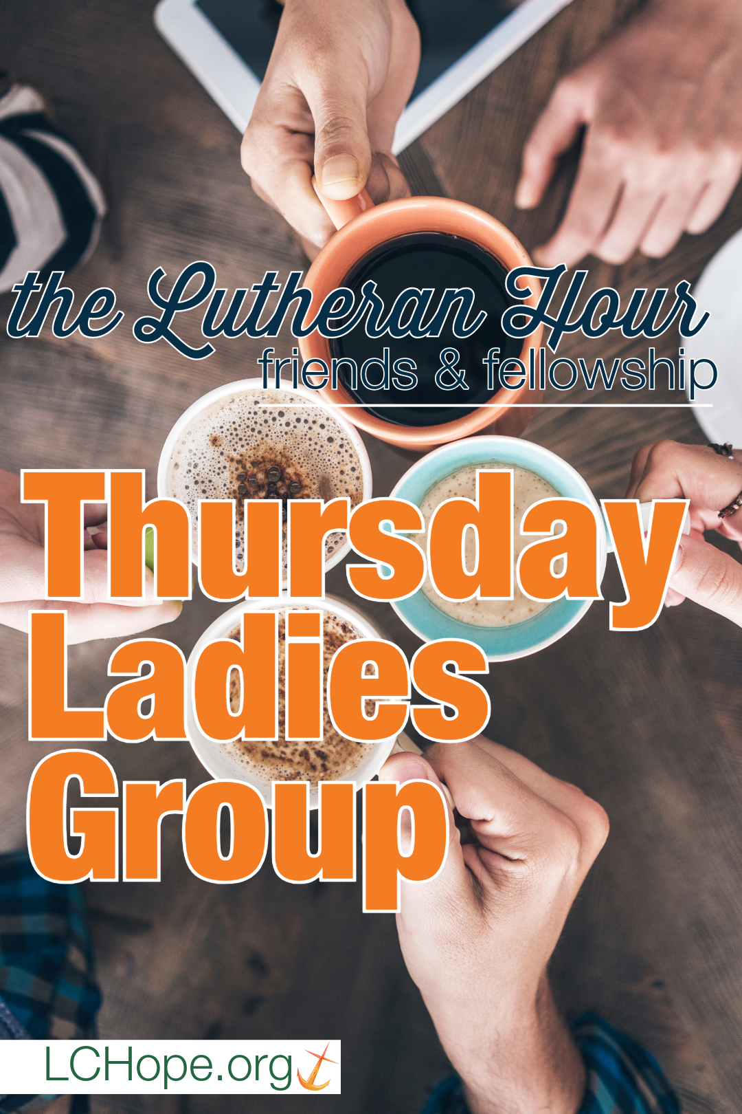 The Lutheran Hour | Morning Women's Group