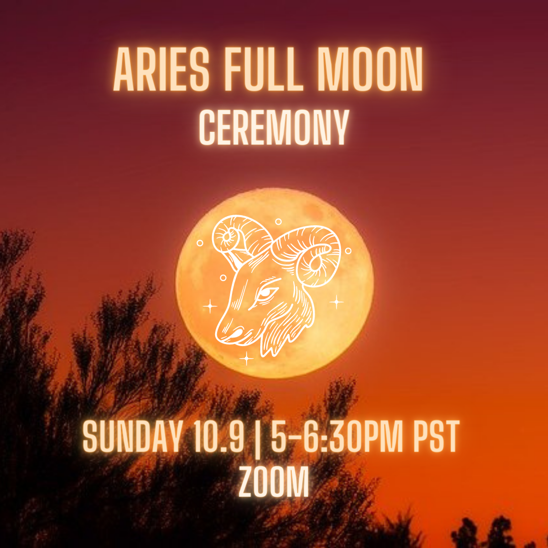 ARIES FULL MOON CEREMONY