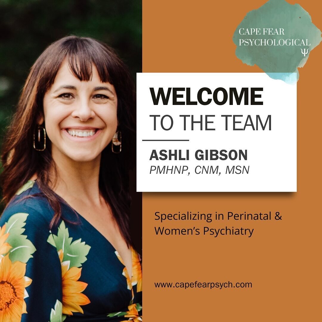 We are thrilled to announce Ashli Gibson PMHNP, CNM, MSN is joining Cape Fear Psychological Services starting January 9th! Ashli is a Psychiatric-Mental Health Nurse Practitioner specializing in Perinatal, Reproductive and Women&rsquo;s Psychiatry.

