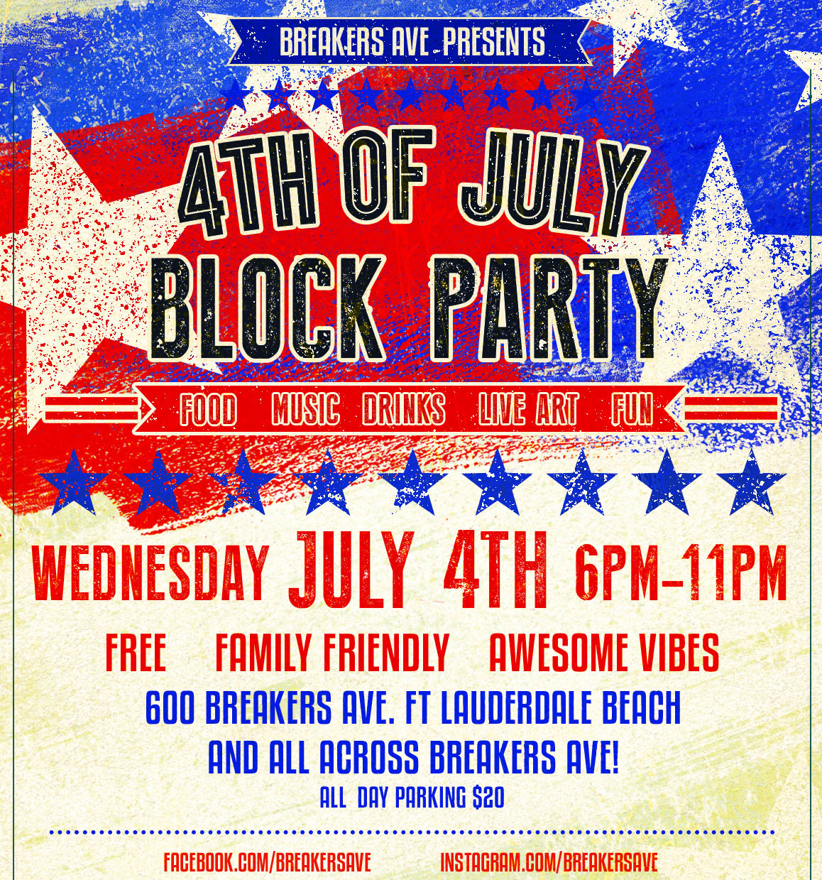4TH OF JULY BLOCK PARTY ON BREAKERS AVE
