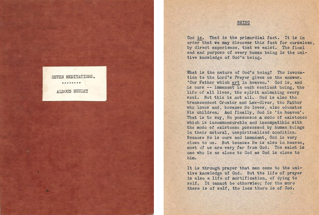 Original typescript copy of cover and page one of Aldous Huxley's "Seven Meditations," which circulated at Trabuco College in 1943. (reprinted by kind permission of Laura A. Huxley)