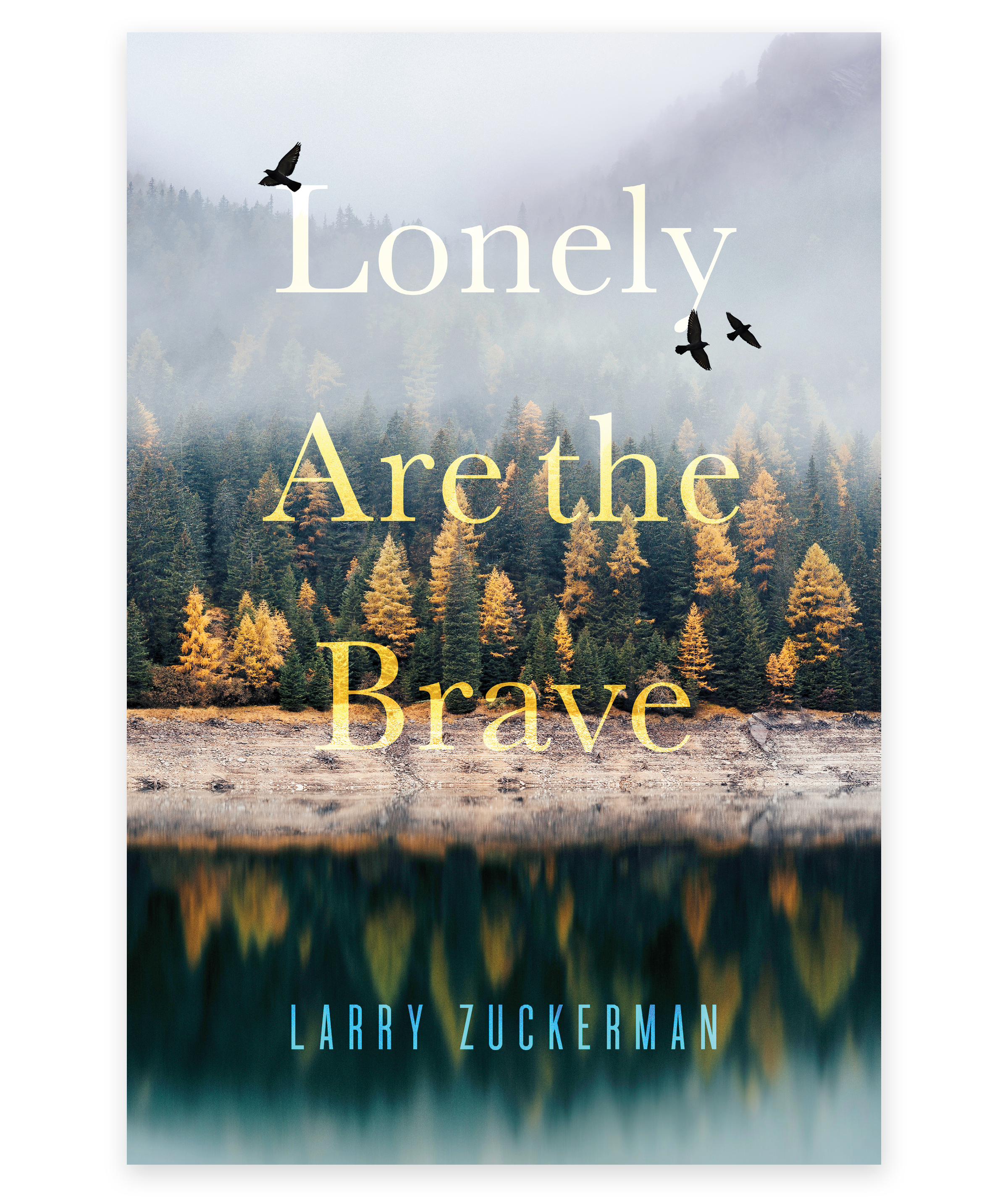 Lonely Are the Brave