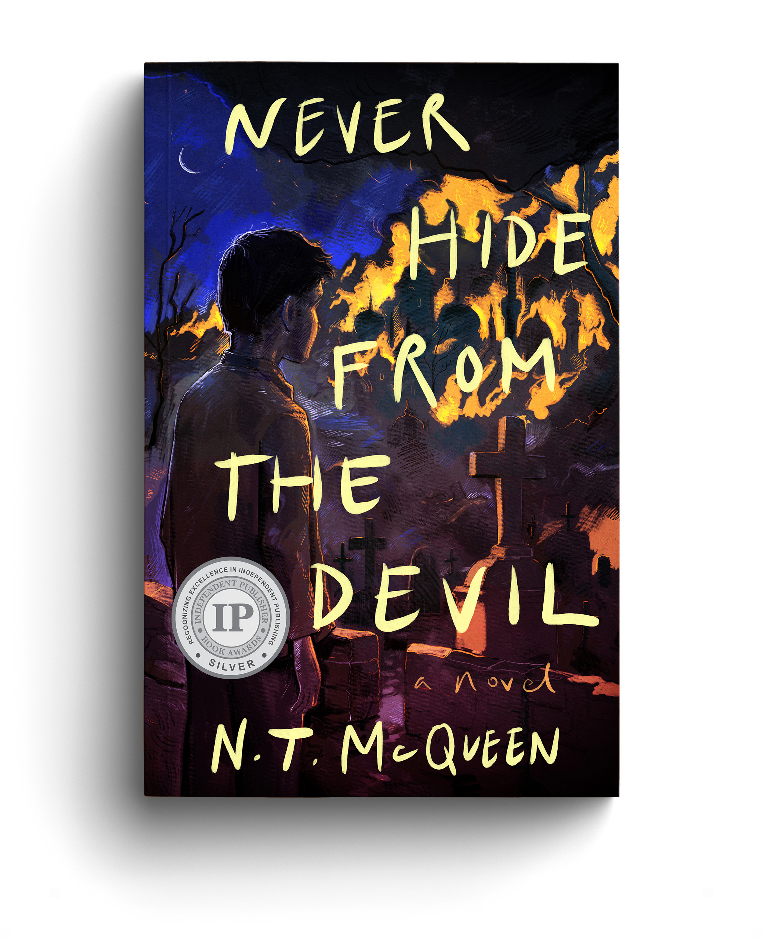 Book cover for 'Never Hide From the Devil' by N.T. McQueen, featuring a dark, stormy landscape with a person and a fiery sky.