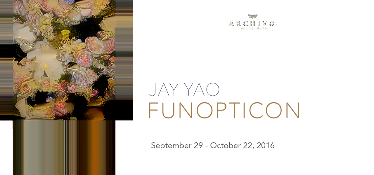 Funopticon Jay Yao September 29 - October 22, 2016 Exhibition Link