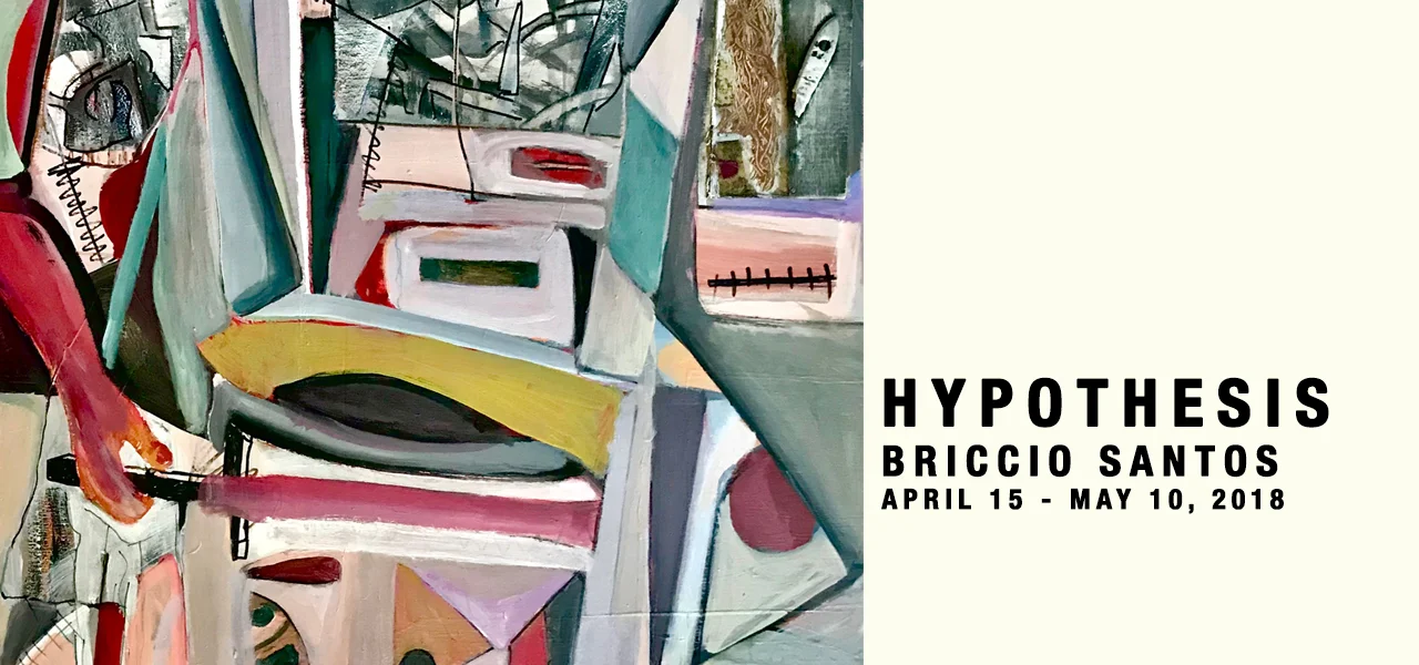 Hypothesis Briccio Santos April 15 - May 10, 2018