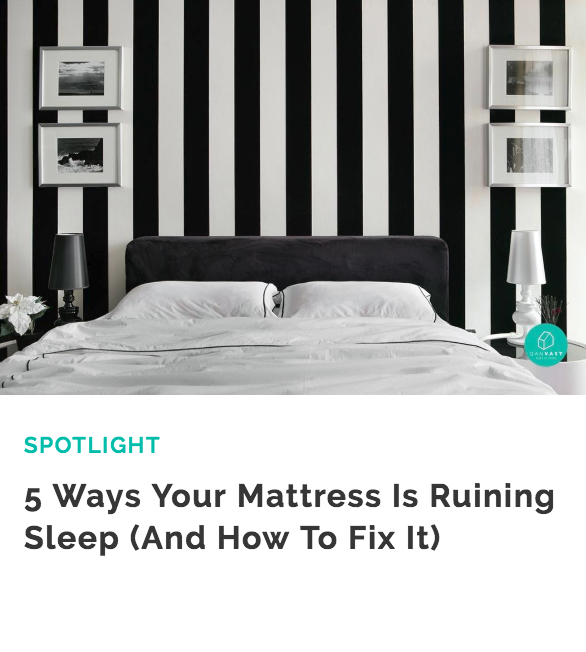 5 Ways Your Mattress Is Ruining Sleep And How To Fix It.png