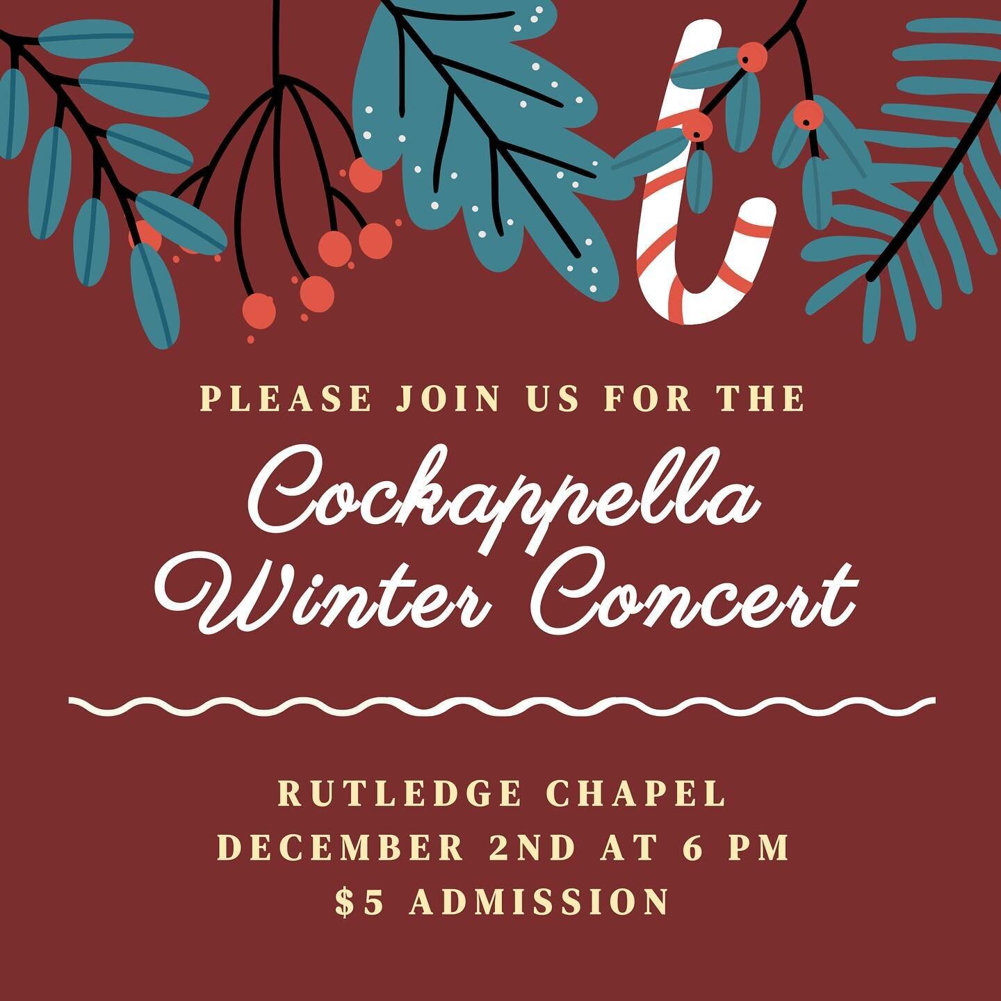 come out to our last performance of the semester THIS saturday at 6 pm in rutledge chapel 🫶 we hope to see you there!

tickets will be $5 and can be bought with cash or venmo (@cockappella). a live stream will also be up on our youtube page (@cockap