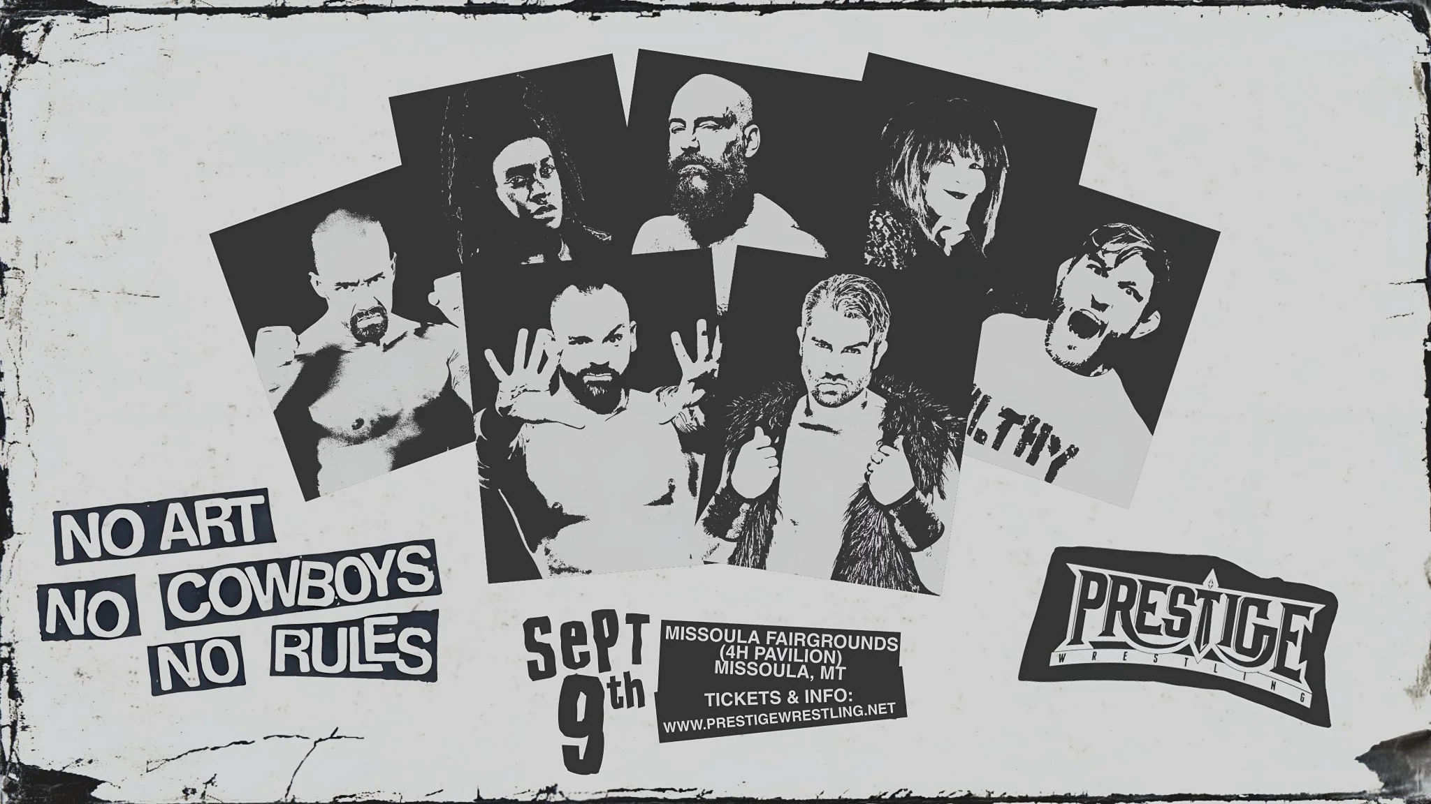 9/9 - NO ART, NO COWBOYS, NO RULES (MISSOULA, MT)