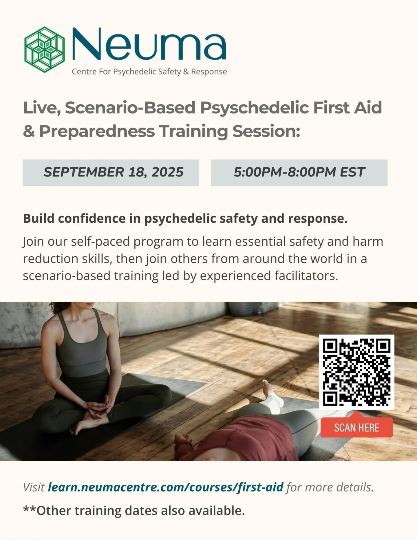 Our next live training in Psychedelic First Aid &amp; Preparedness takes place on September 18 from 5-8PM EST.

If you're interested, we recommend you enroll before September 11 to ensure you have enough time to complete the self-paced portion before