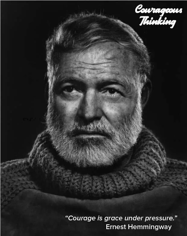 hemmingway-courageous-thinking-courage.jpg