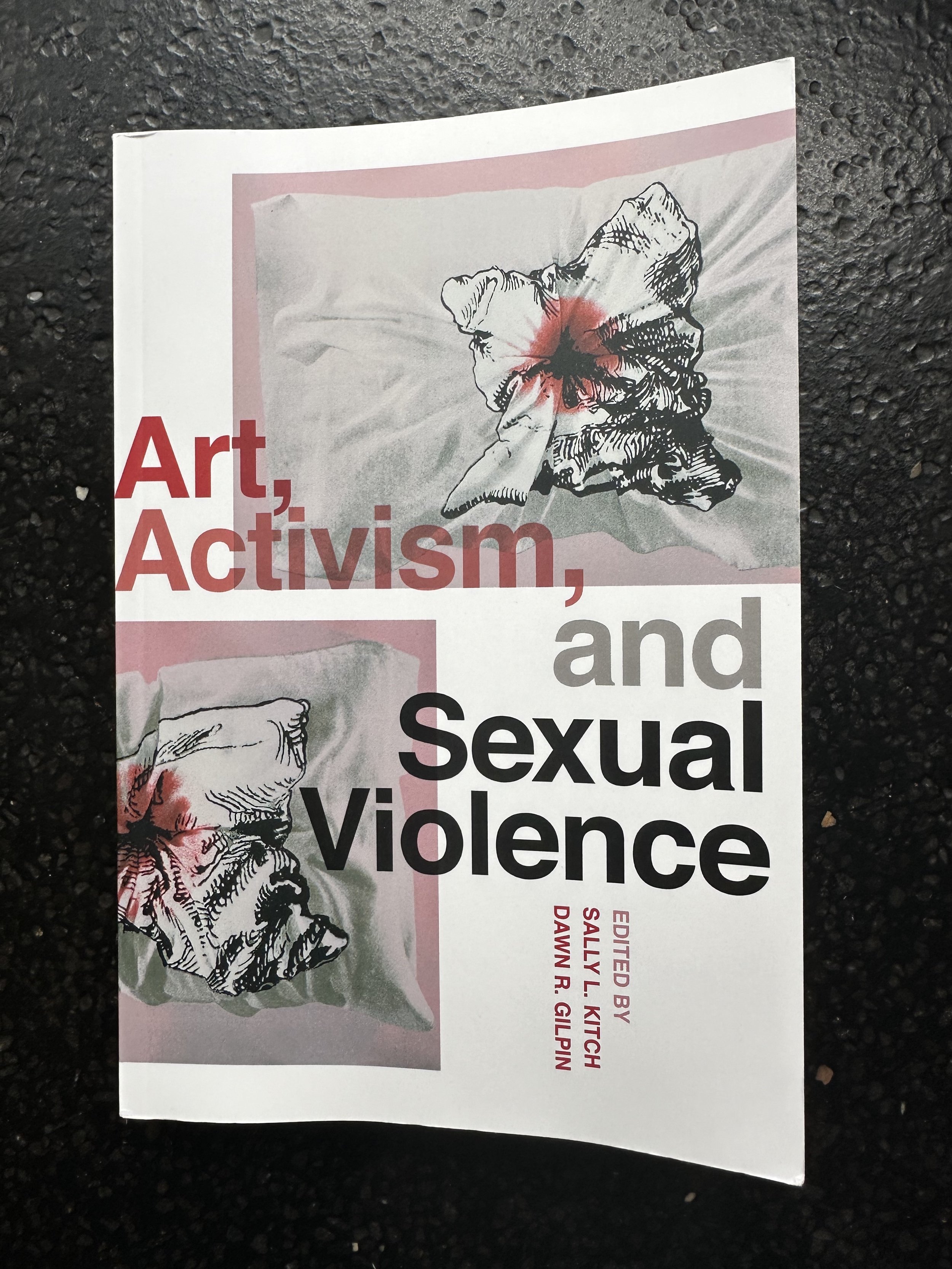 ART, ACTIVISM, AND SEXUAL VIOLENCE