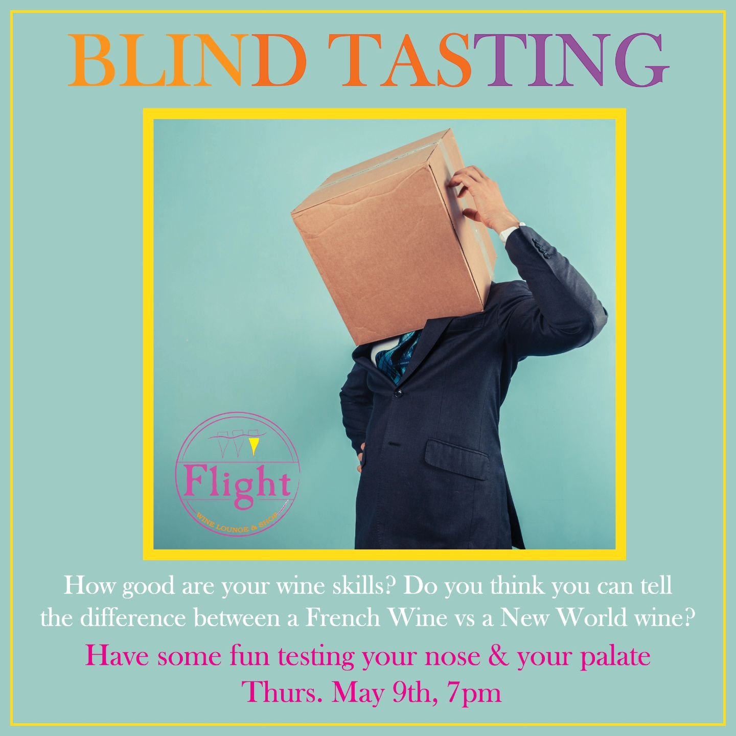 🍷✨ Join us for an unforgettable Blind Wine Tasting experience in May! Challenge your palate and guess the wines while enjoying a fun and educational evening with fellow wine lovers. 

Want to improve your wine tasting skills? This tasting is perfect