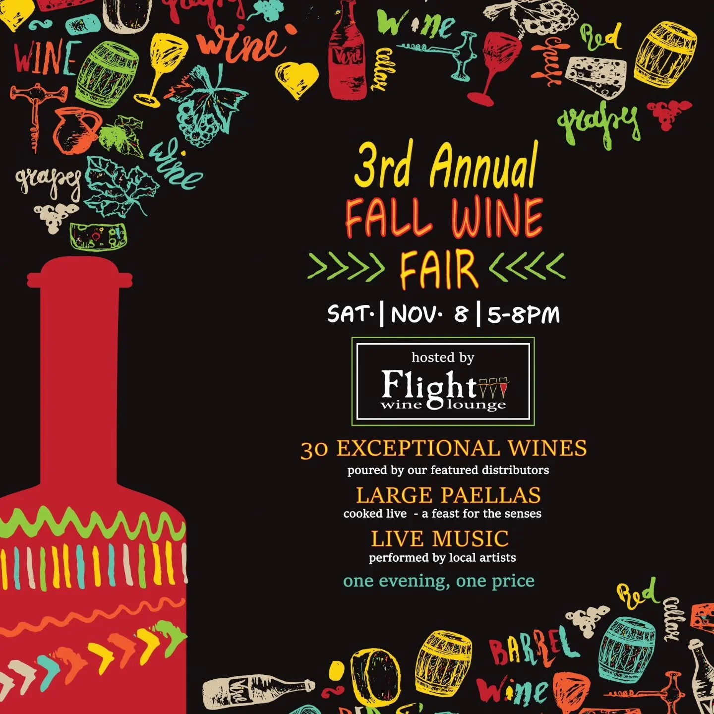 It's that time of year again - Flight's 3rd Annual wine fair is back! 

🍷 30 exceptional wines poured by our top distributors
🥘Feast on a large paella cooked in front of you
🎶 Groove to the live music performed by local artists

It will be an extr
