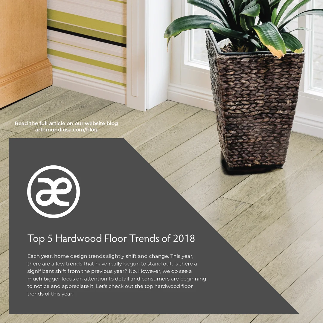 top-5-hardwood-floor-trends-of-2018.jpg