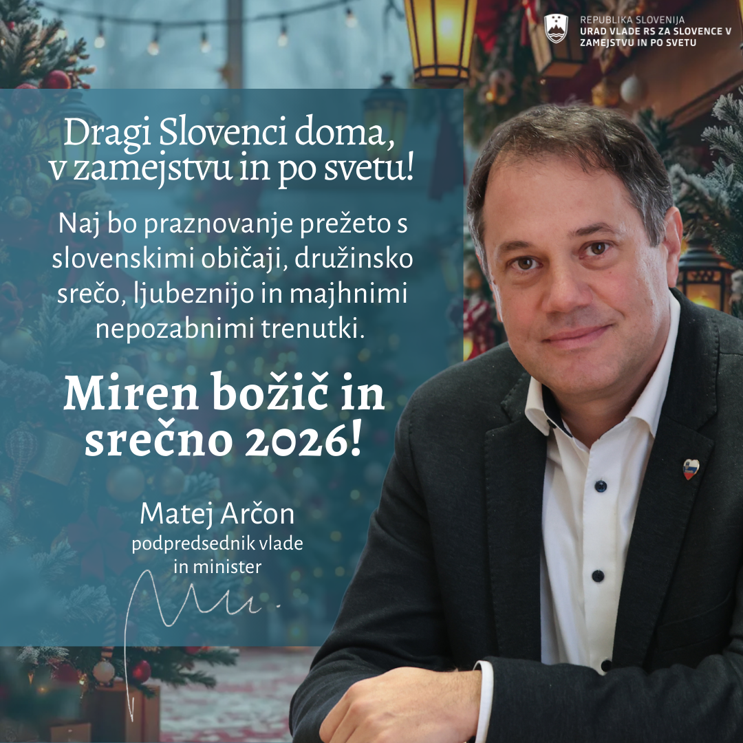 PRAZNIČNO VOŠČILO PODPREDSEDNIKA VLADE IN MINISTRA MATEJA ARČONA