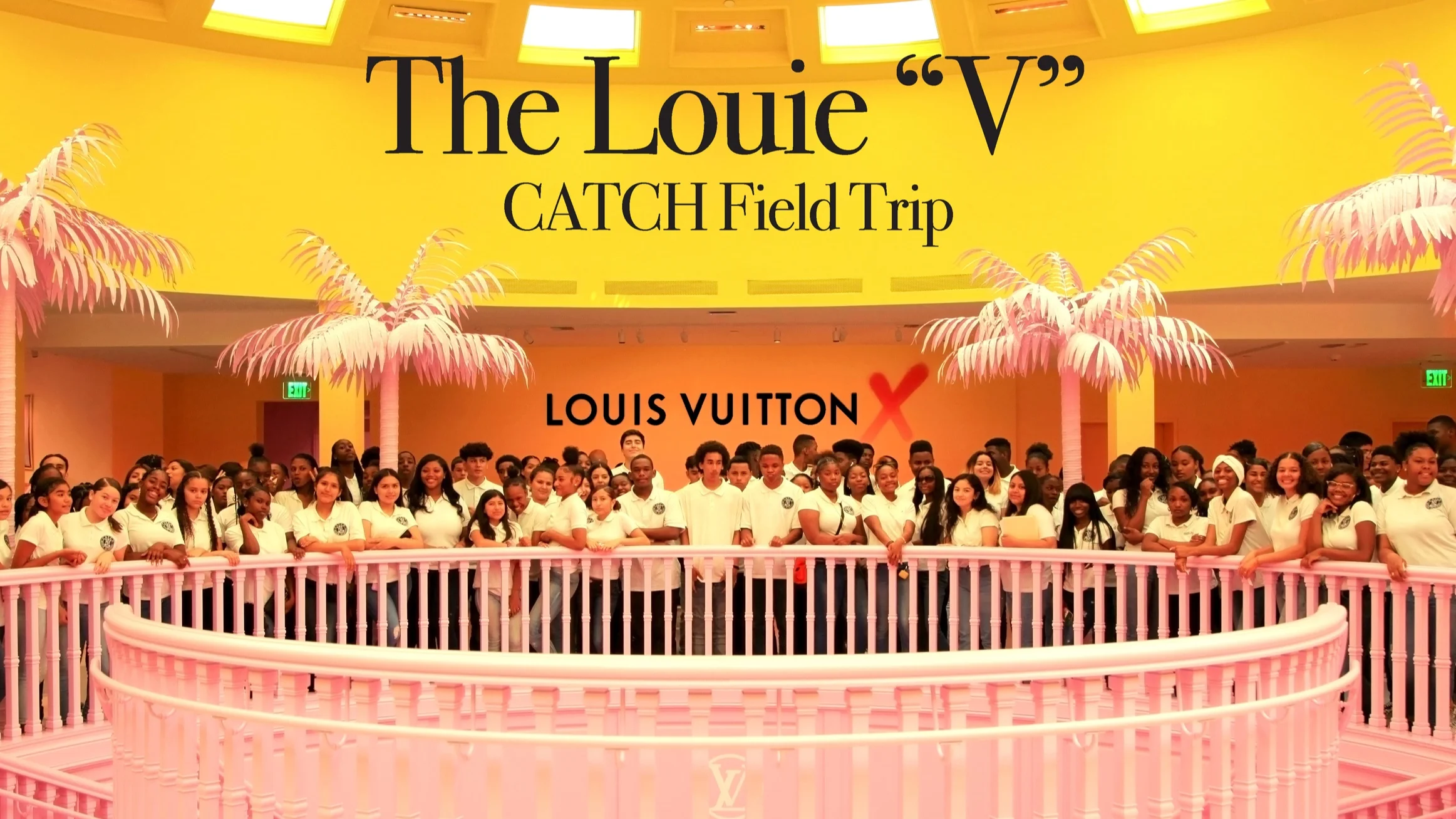 The "CATCH @ Louis V" Experience (2019)