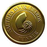 Nautilus Awards Gold in Social Change/ Social Justice category