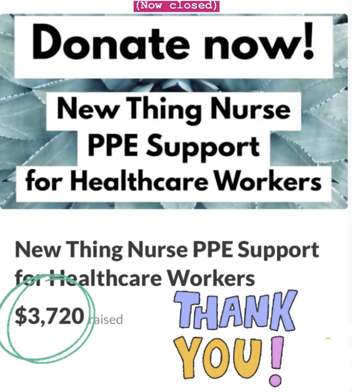 2020年7月:NTN PPE护理包项目GoFundMe在筹集了超过3700美元后关闭!感谢我们所有的捐赠者!!