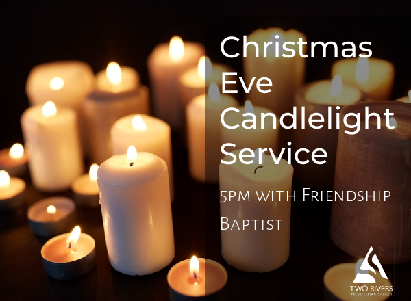 Christmas Eve 5pm Joint Service 