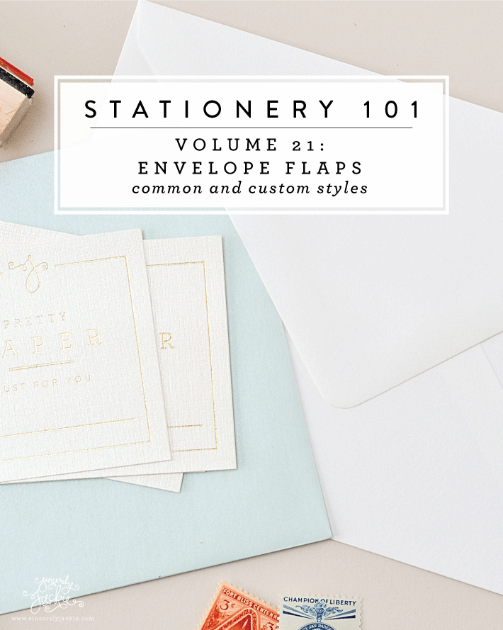 Stationery 101, Volume 21: Types of Envelope Flaps