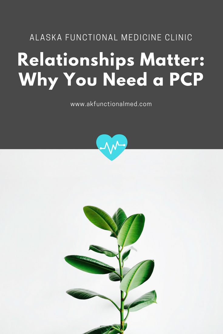 Relationships Matter: Why You Need a Primary Care Provider
