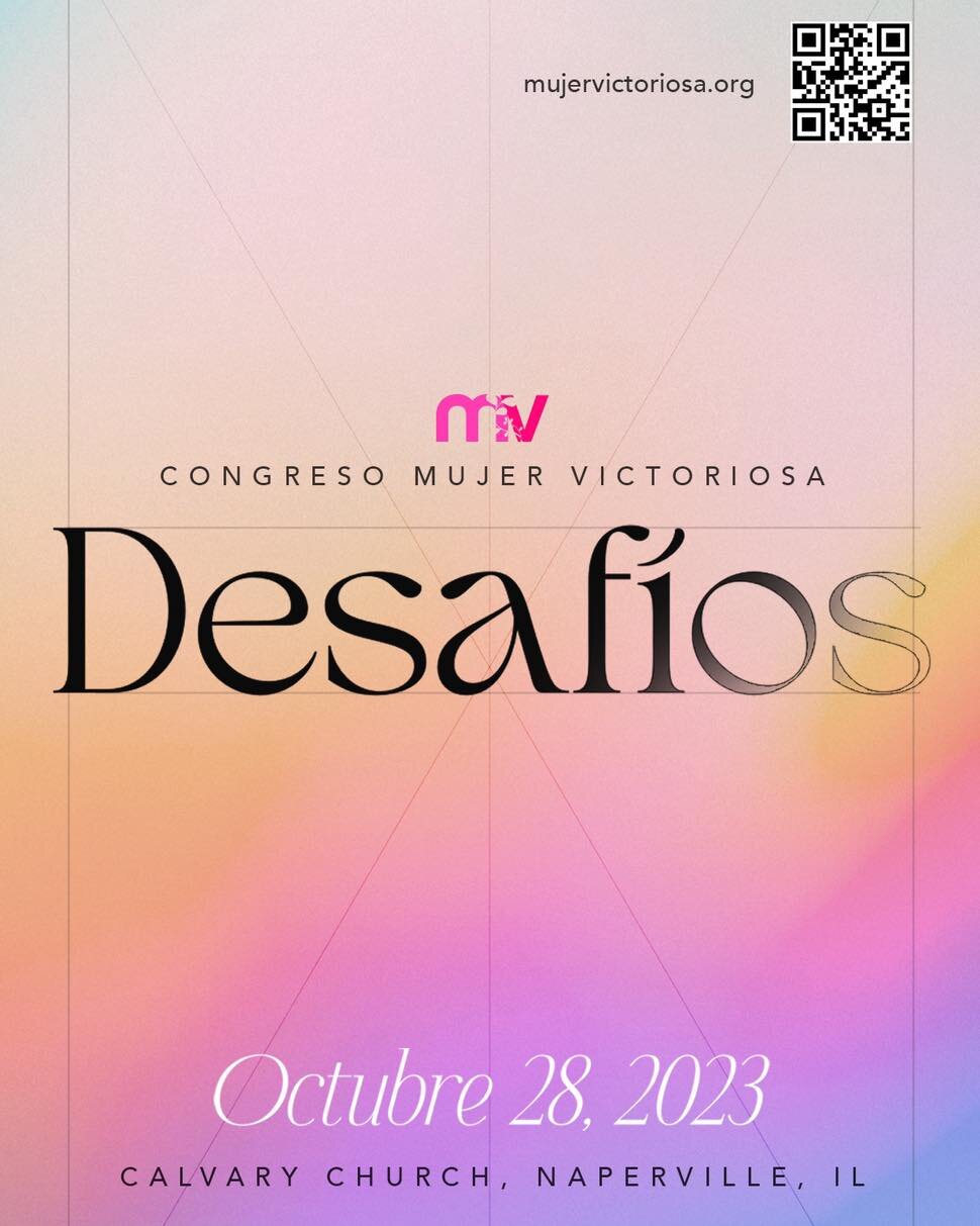 📣 DESAF&Iacute;OS, CONGRESO MUJER VICTORIOSA 2023 📣

&iexcl;Con todo el amor y la pasi&oacute;n por Dios, estamos preparando este congreso especial para ti! ❤️🙌🏻

Separa el S&aacute;bado 28 de Octubre para disponer tu coraz&oacute;n a este tiempo