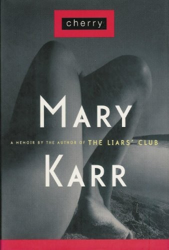  From the master of memoir, herself, Mary Karr's "Cherry" is a beautifully written account of her journey through adolescence. Buy it  here  