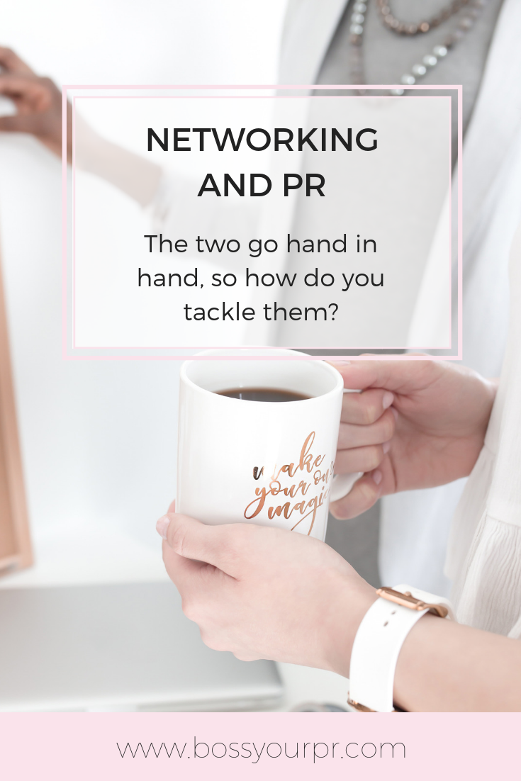 NETWORKING AND PR