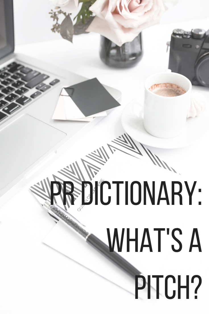 PR DICTIONARY: PR PITCH