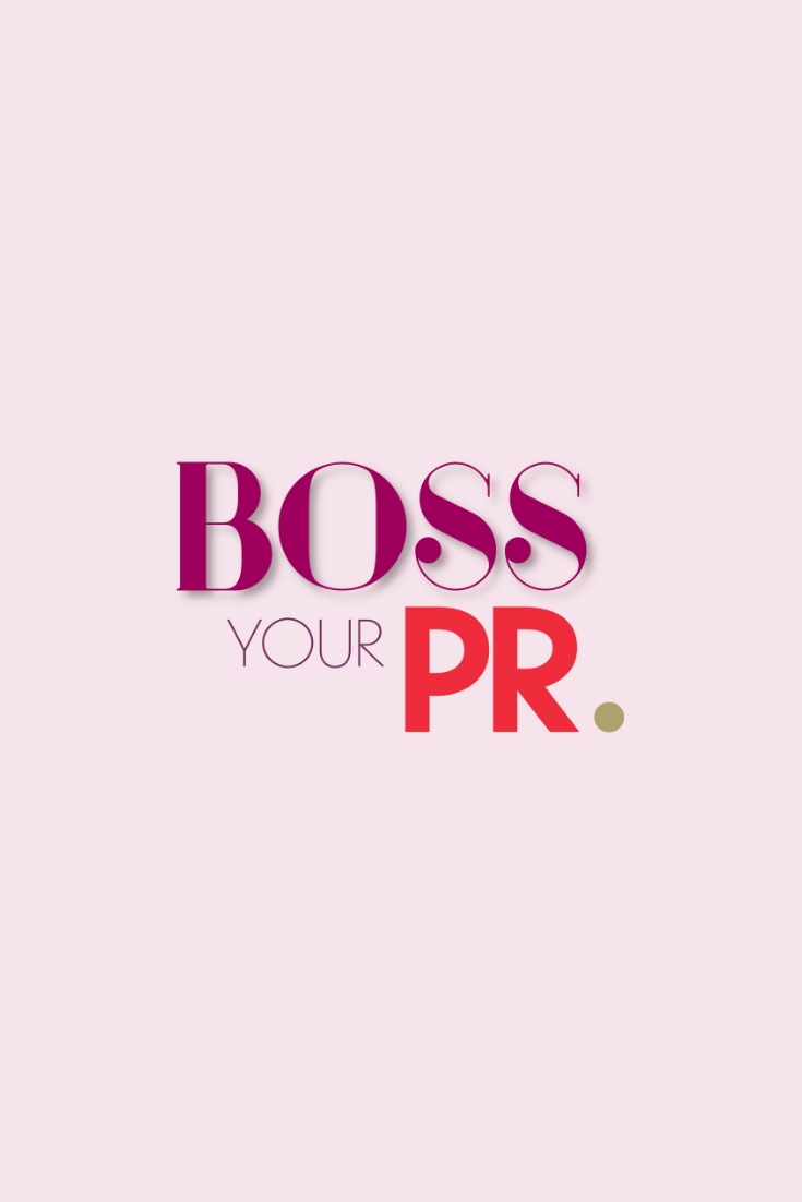 BOSS YOUR PR: REBRAND