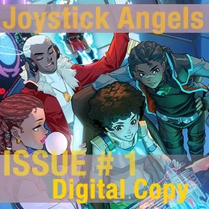 PDF - Joystick Angels #1 Digital Copy