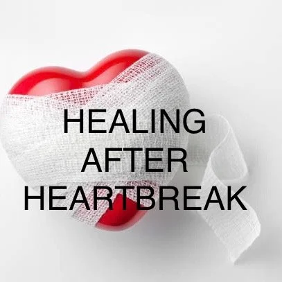 Healing After Heartbreak