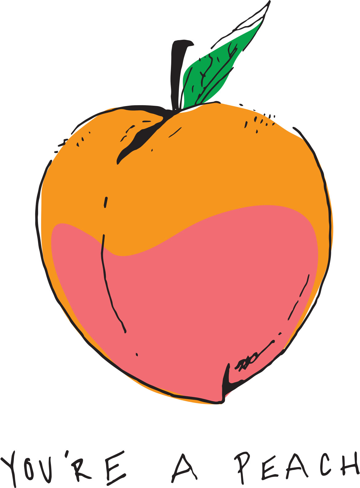 You're A Peach.jpg