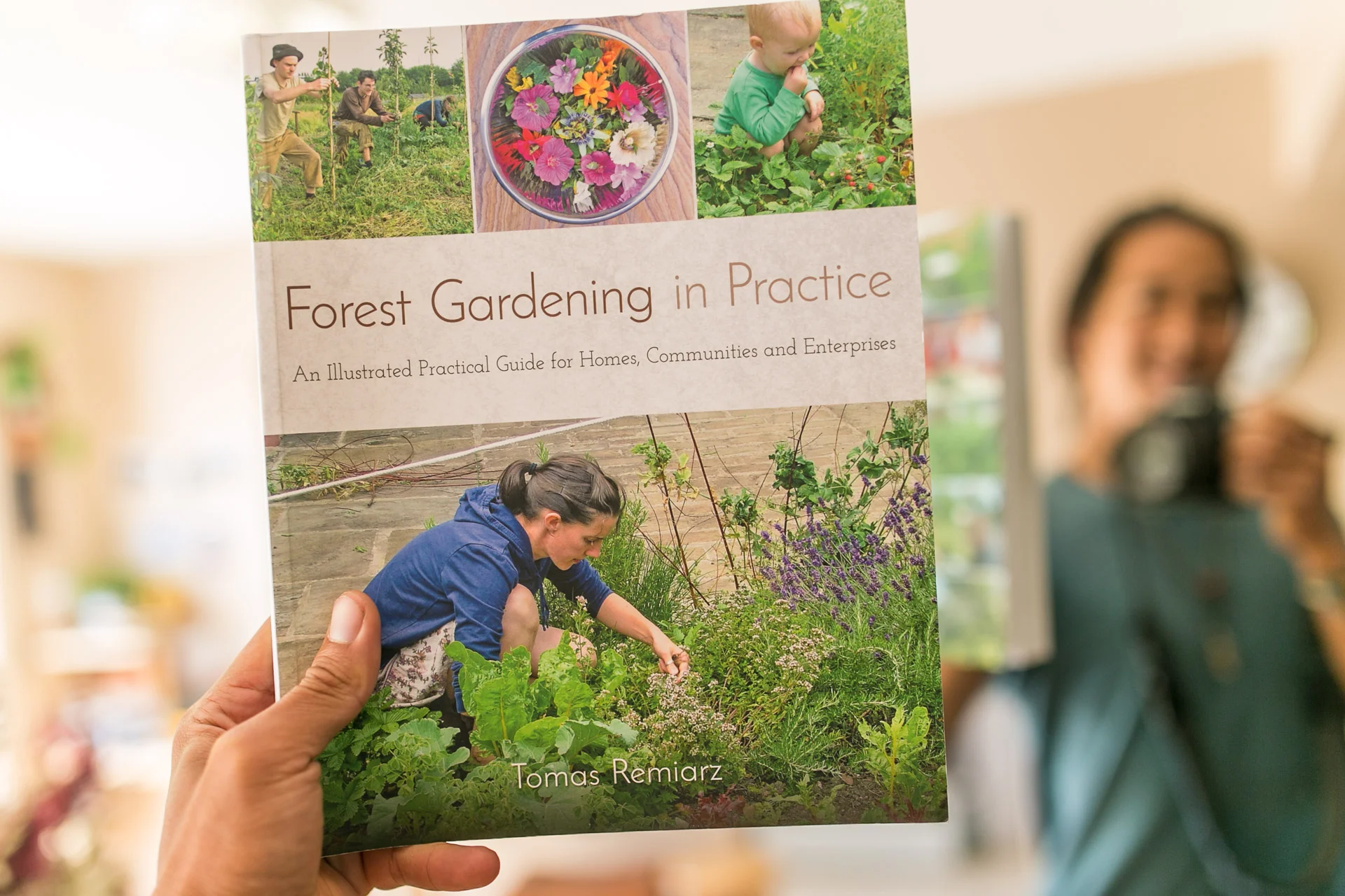 Forest Gardening in Practice , a book by Tomas Remiarz featuring food forests and permaculture-inspired gardens worldwide. The Beacon Food Forest is featured in this wonderful book along with my photos taken there.