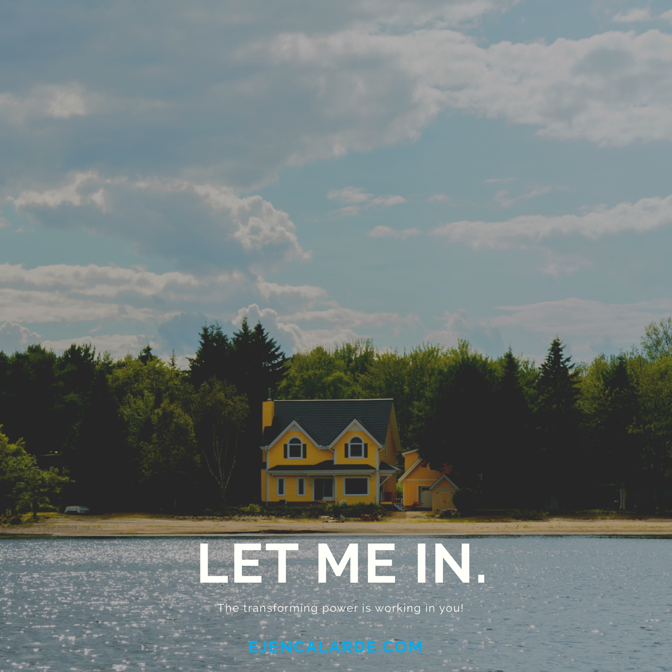 Let me in