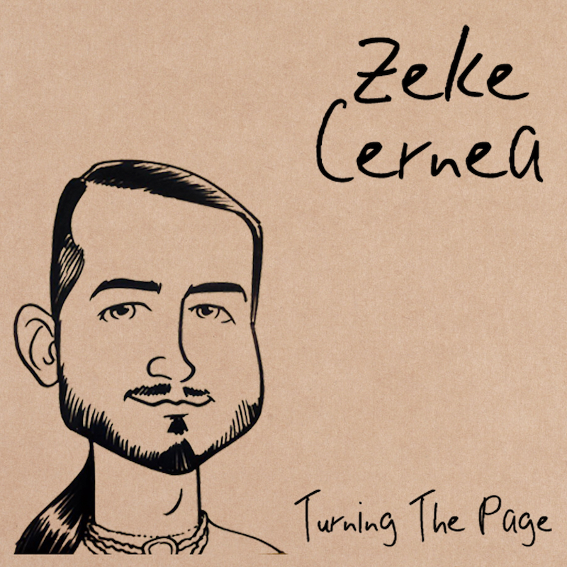 Zeke Cernea - Turning The Page - 2014 