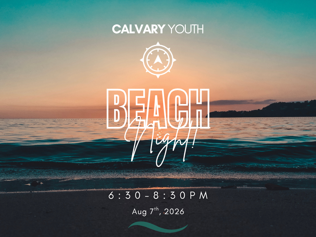 Calvary Youth - Beach Night!
