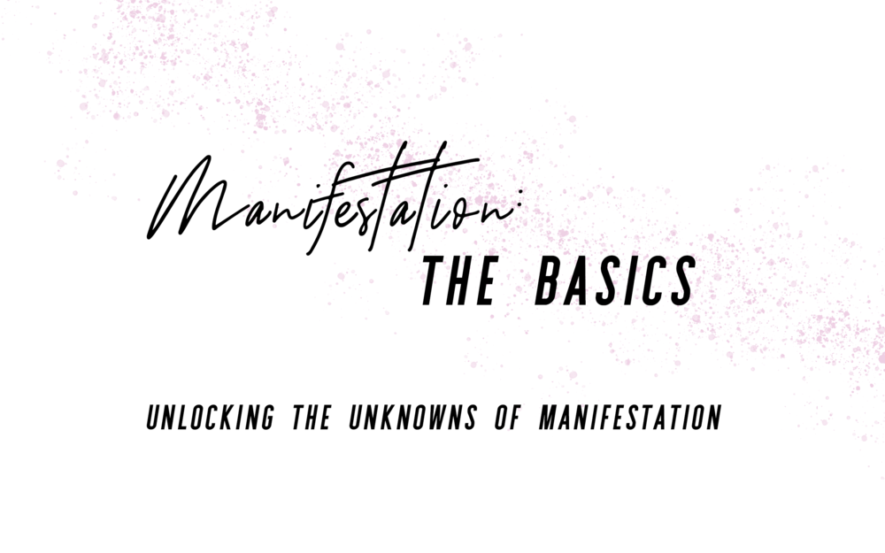 Manifestation-TheBasics.png