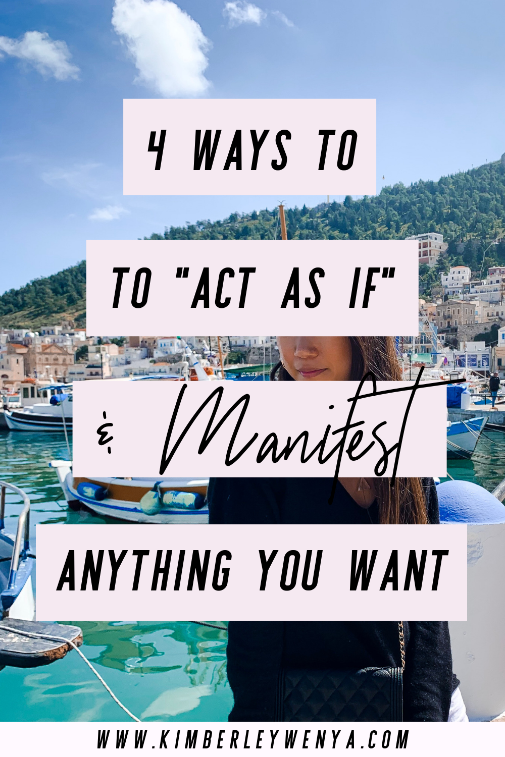how-to-act-as-if-to-manifest-anything-you-want.png