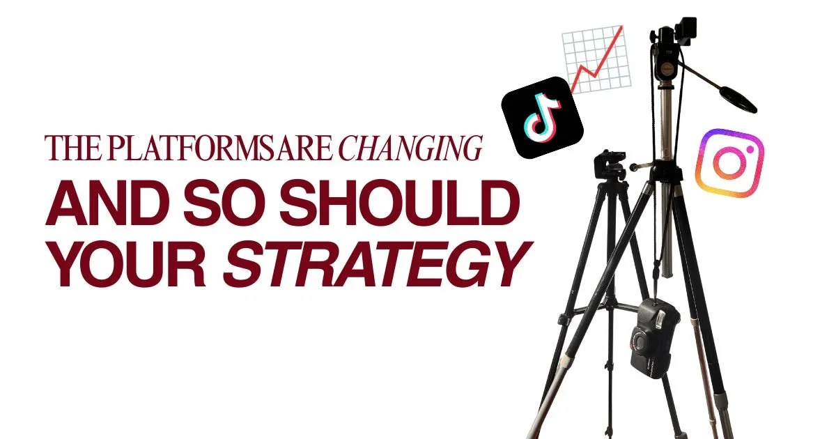 The Platforms Are Changing &amp; So Should Your Strategy.