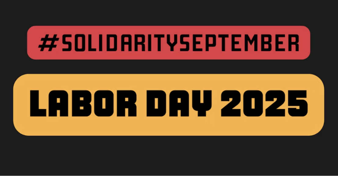 Chicago #SolidaritySeptember Labor Day Kickoff