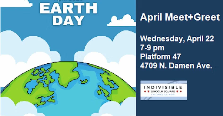 Earth Day:          April ILS Meet-and-Greet
