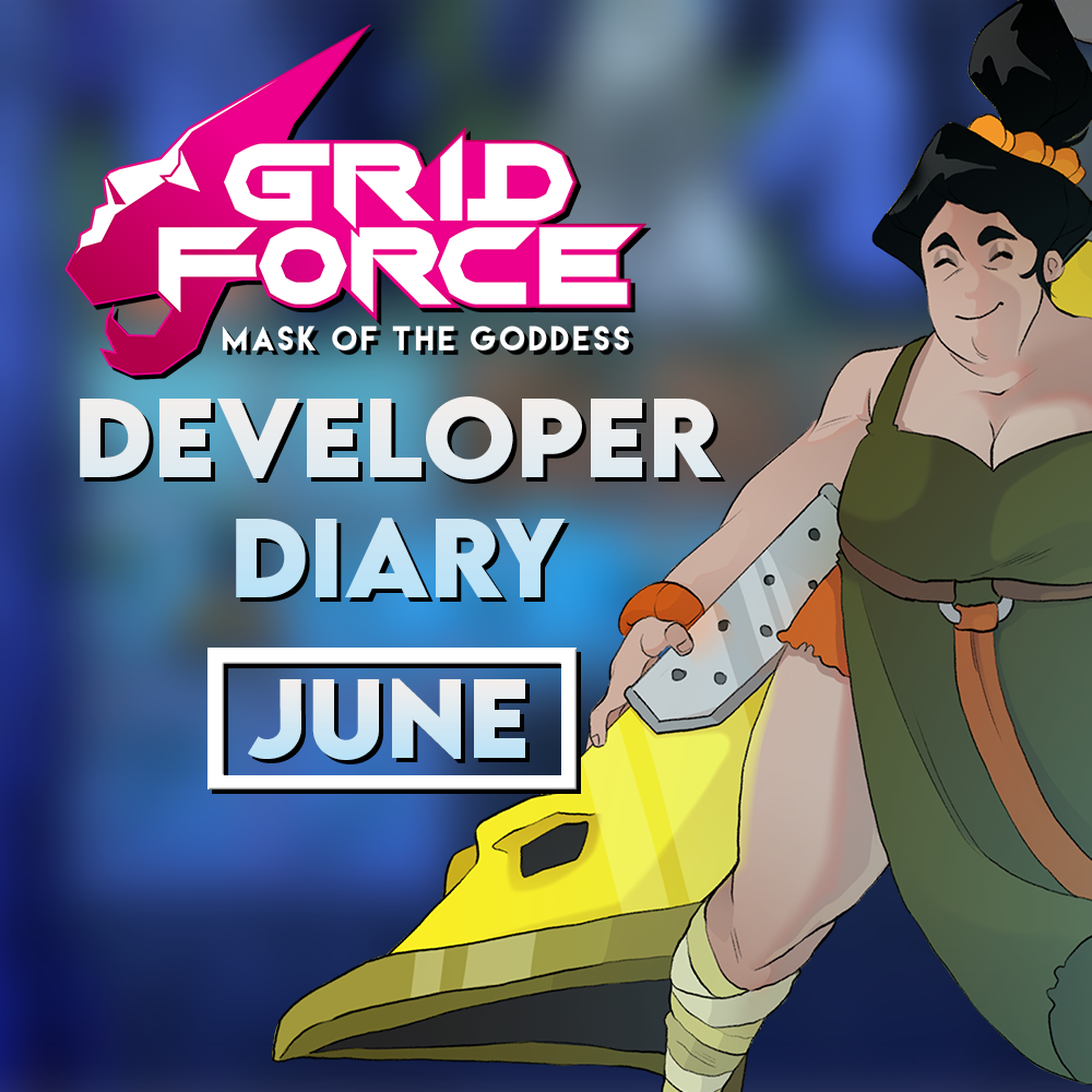 Grid Force – June Developer Recap