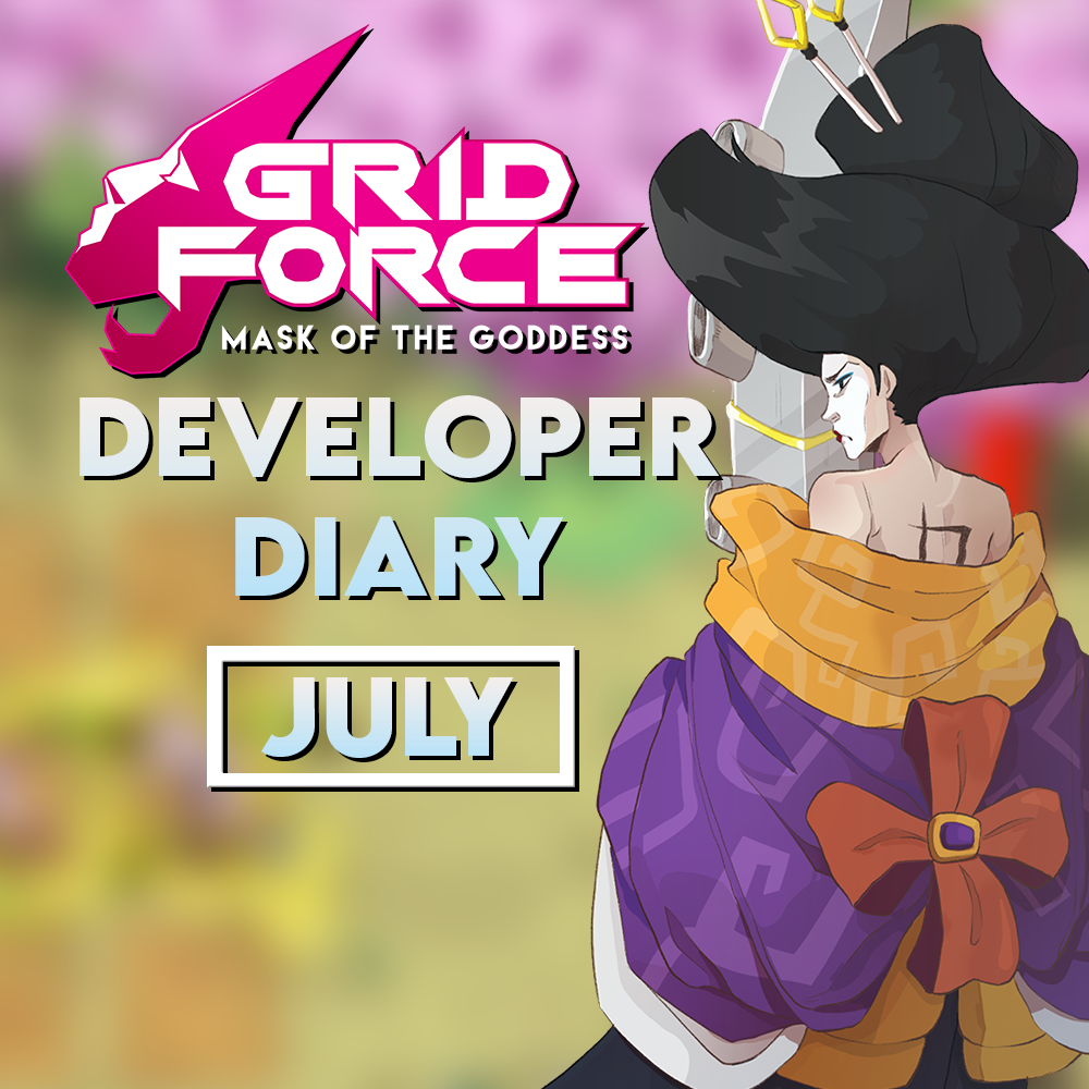 Grid Force - July Developer Recap