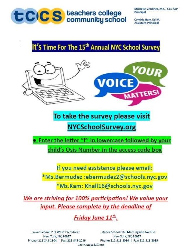 15th annual nyc school survey due friday june 11th tccs