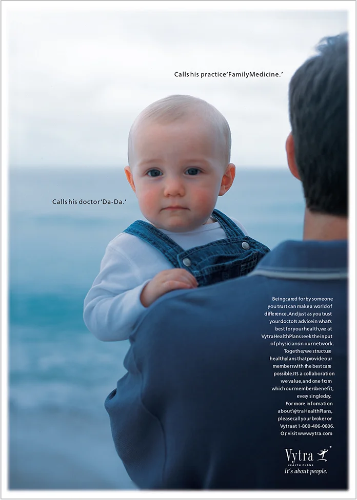  Calls his practice 'Family Medicine'. Calls his doctor 'Da-Da'. 