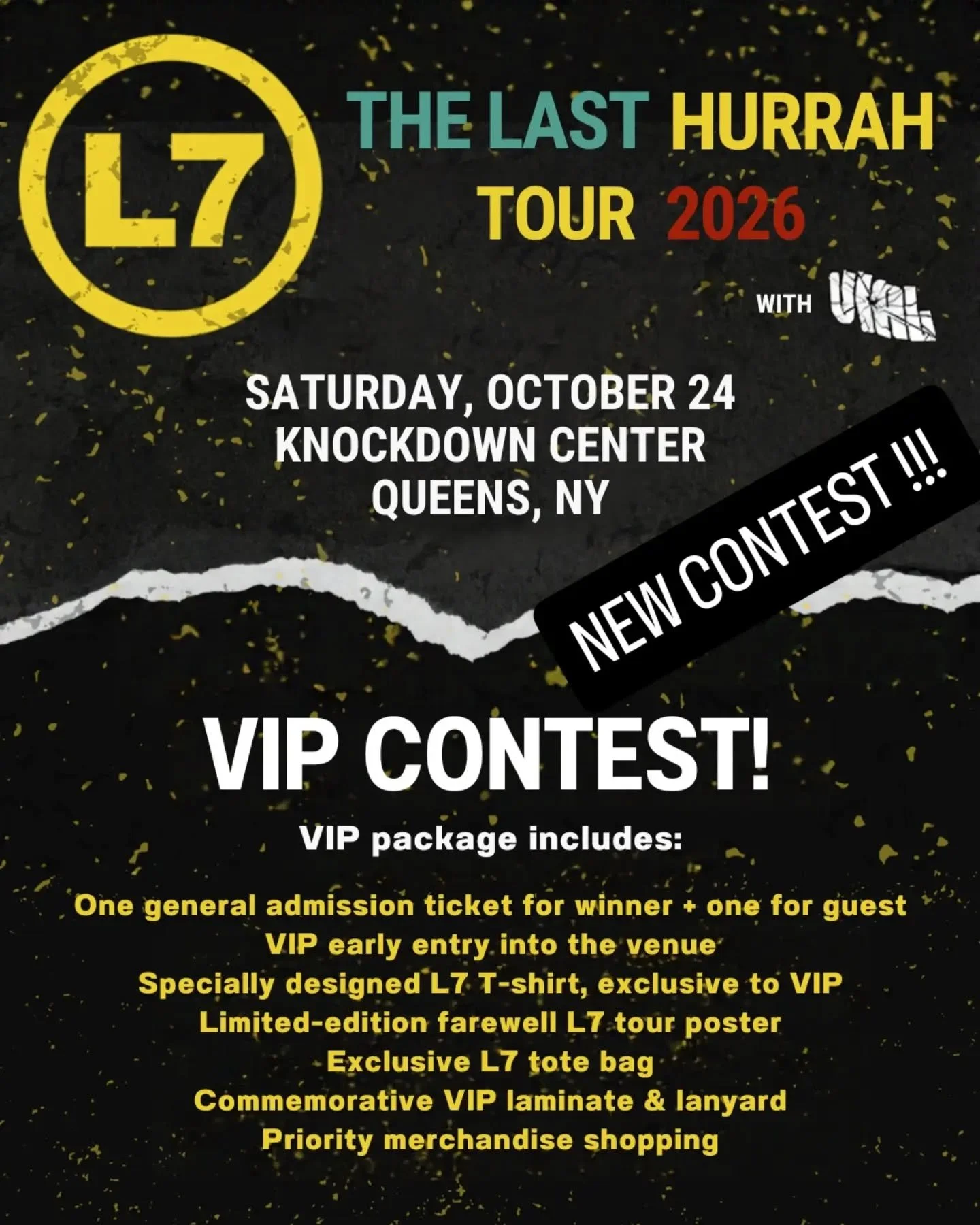 Check this baby out!! 

🚨 L7 VIP GIVEAWAY 🚨 

One last hurrah!  L7's farewell tour hits NYC on Saturday, October 24 at Knockdown Center and we're giving one lucky fan the chance to experience it VIP 🤘 

ONE WINNER WILL RECEIVE:

2 GA tickets (one 