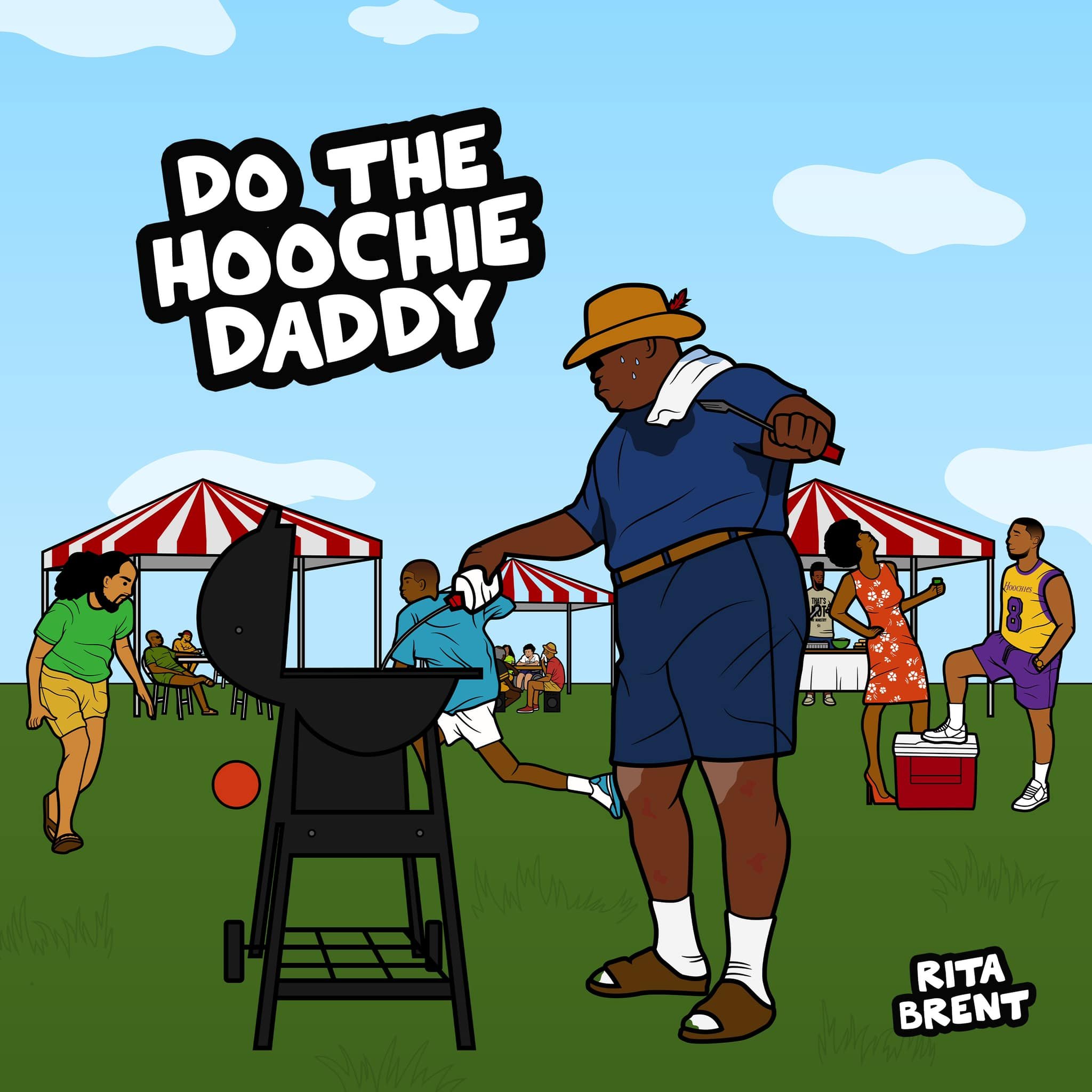 Do the Hoochie Daddy